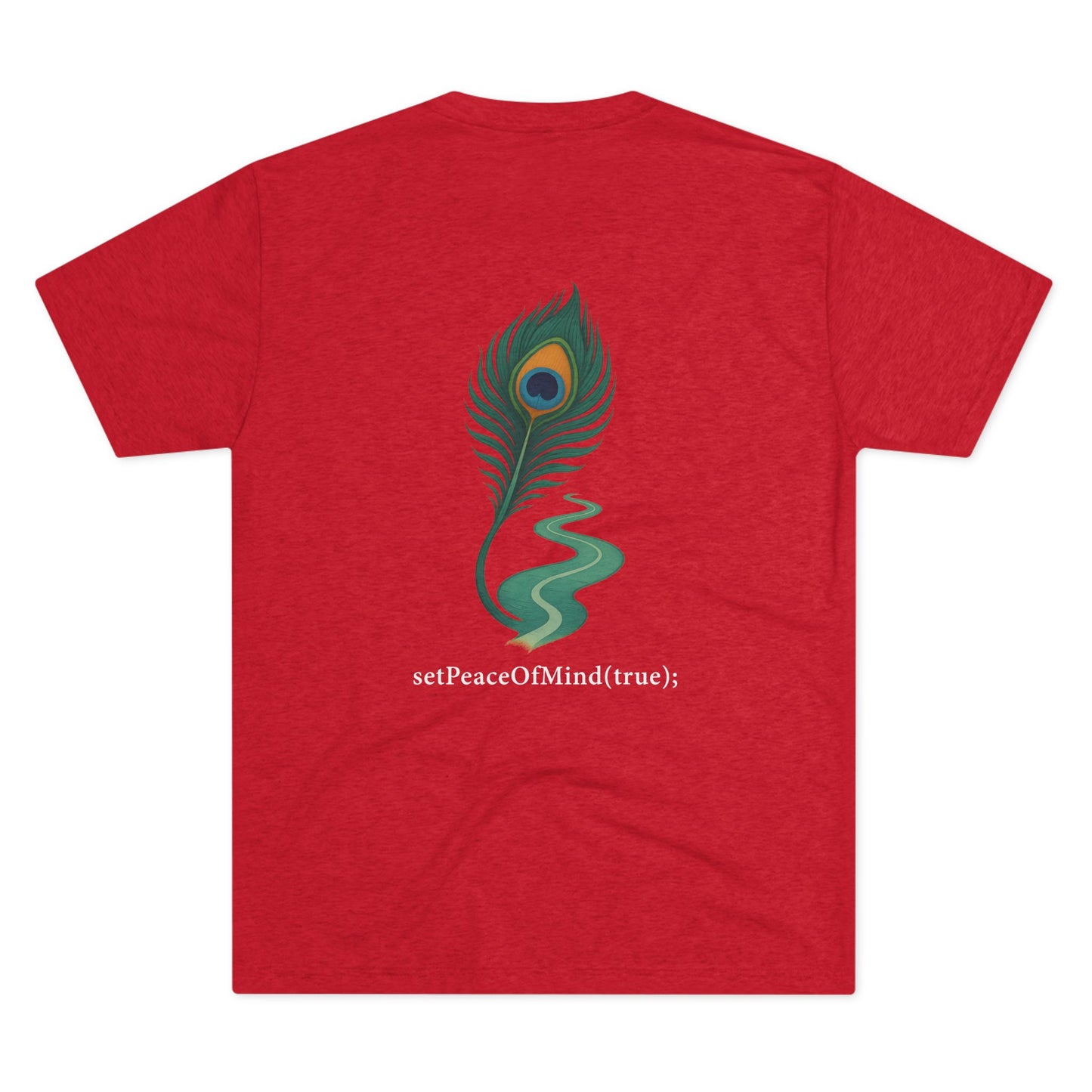 setPeaceOfMind(true); Serenity Multicolored Tee