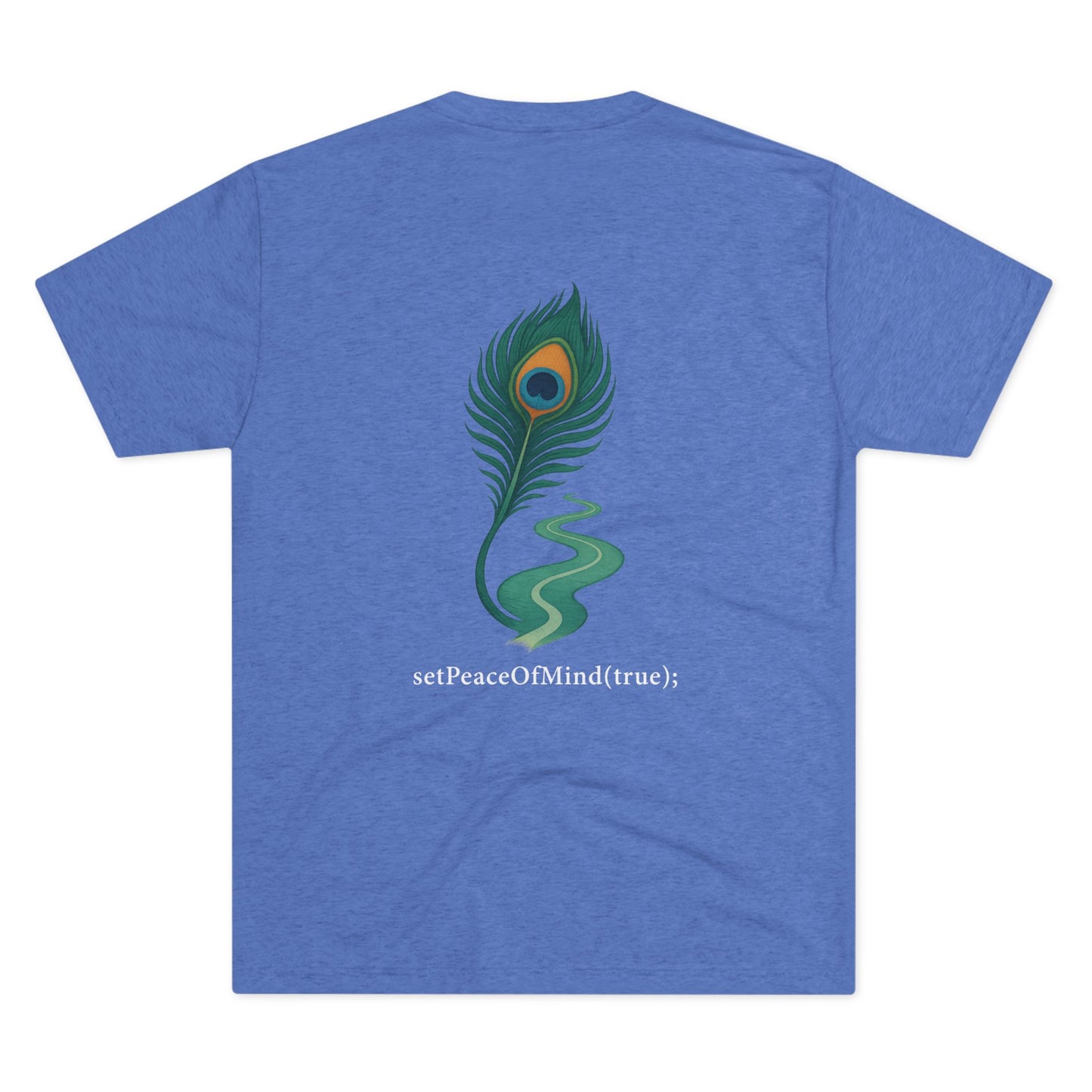 setPeaceOfMind(true); Serenity Multicolored Tee