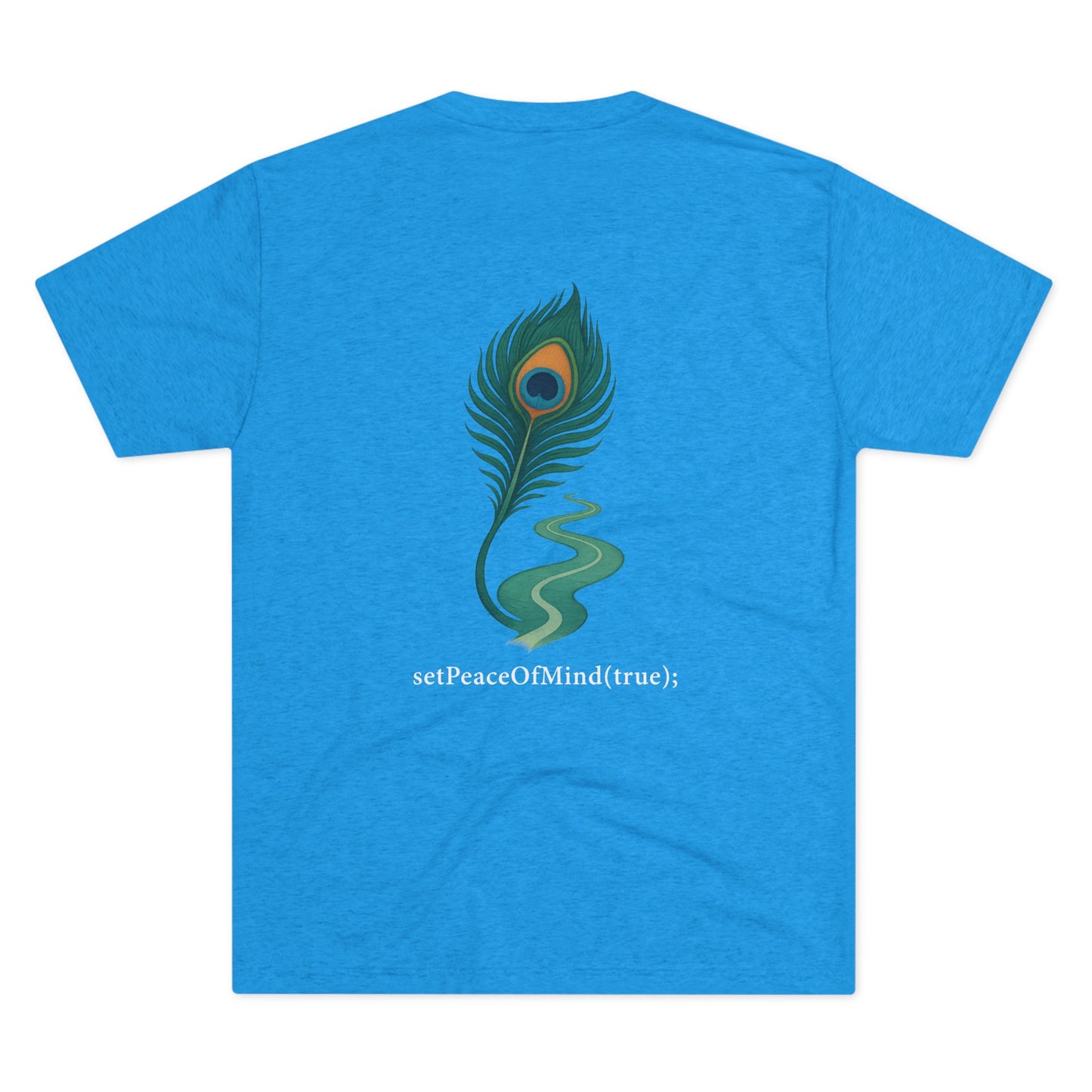 setPeaceOfMind(true); Serenity Multicolored Tee